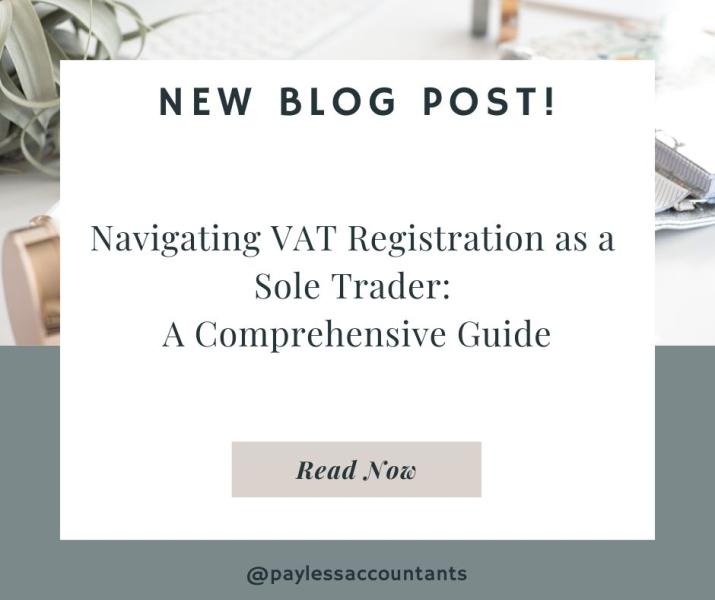 Navigating VAT Registration as a Sole Trader: A Comprehensive Guide